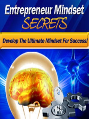 cover image of Entrepreneur Mindset Secrets--Think Right, Make It Big